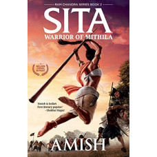 Sita: Warrior of Mithila (Ram Chandra Book 2)